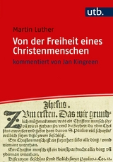 Von der Freiheit eines Christenmenschen -  Martin Luther