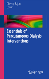 Essentials of Percutaneous Dialysis Interventions - 