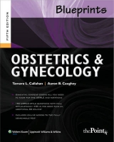 Blueprints Obstetrics and Gynecology - Callahan, Tamara L.; Caughey, Aaron B.