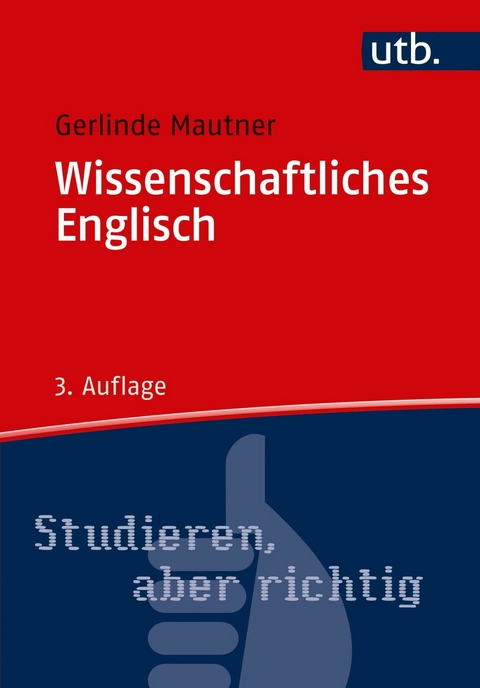 Wissenschaftliches Englisch -  Gerlinde Mautner