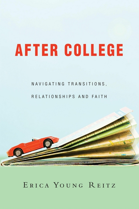 After College -  Erica Young Reitz