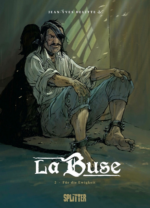 La Buse. Band 2 - Jean-Yves Delitte