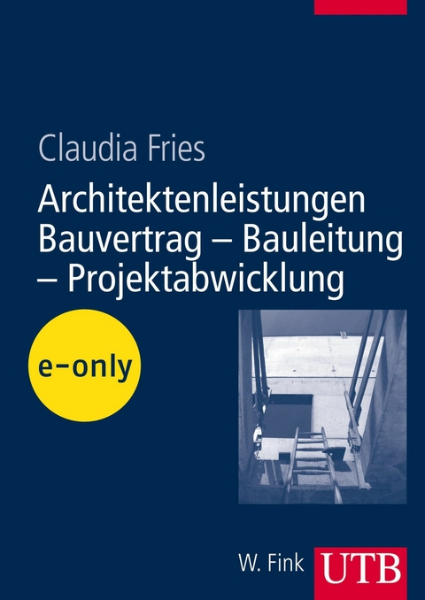 Architektenleistungen - Bauvertrag - Bauleitung - Projektabwicklung -  Claudia Fries