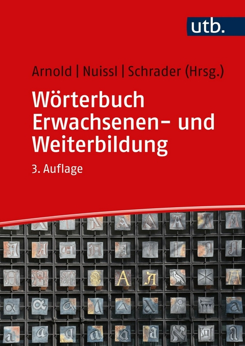 Wörterbuch Erwachsenen- und Weiterbildung - 