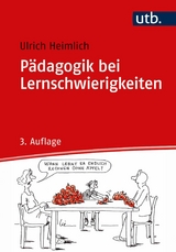 Pädagogik bei Lernschwierigkeiten - Ulrich Heimlich