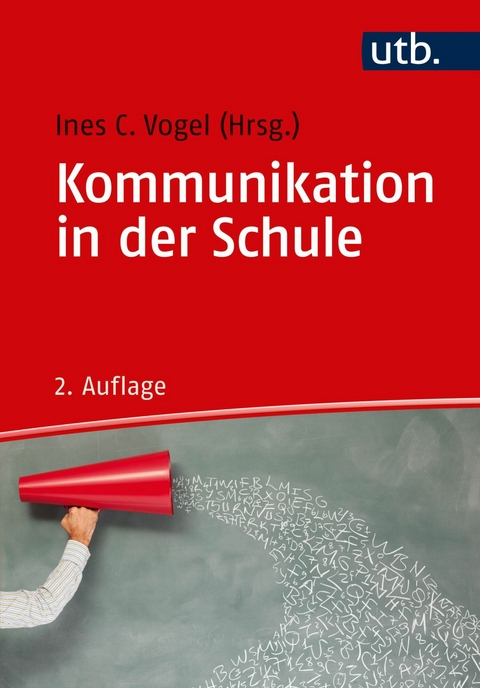 Kommunikation in der Schule - 