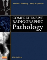 Comprehensive Radiographic Pathology - Eisenberg, Ronald L.; Johnson, Nancy M.