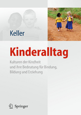 Kinderalltag - Heidi Keller