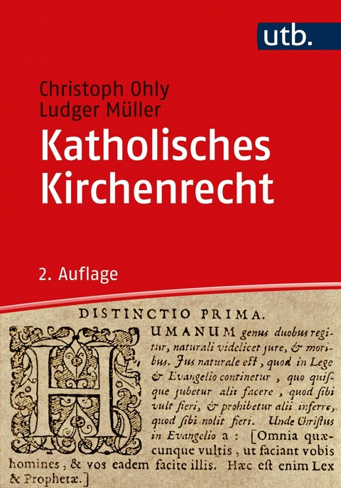 Katholisches Kirchenrecht -  Christoph Ohly,  Ludger Müller