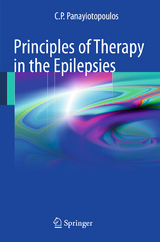 Principles of Therapy in the Epilepsies - C. P. Panayiotopoulos