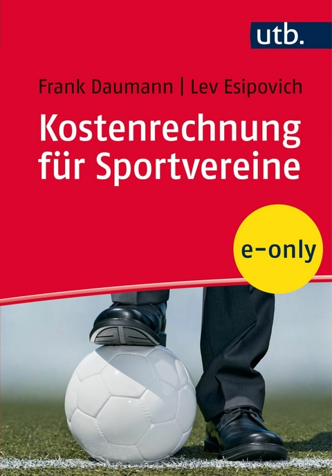 Kostenrechnung für Sportvereine - Frank Daumann, Lev Esipovich