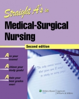 Straight A's in Medical-Surgical Nursing - 