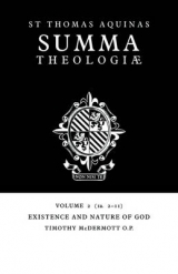 Summa Theologiae: Volume 2, Existence and Nature of God - Aquinas, Thomas; McDermott, Timothy