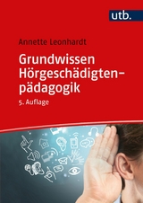 Grundwissen Hörgeschädigtenpädagogik - Annette Leonhardt