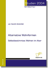 Alternative Wohnformen - Jan Hendrik Schönfeld