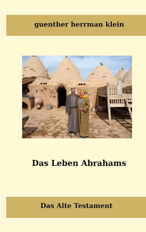 Das Leben Abrahms - guenther hermann klein