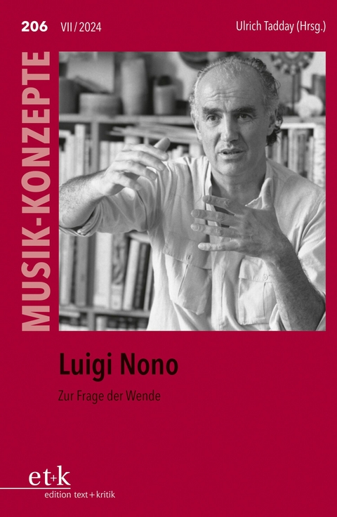 MUSIK-KONZEPTE 206: Luigi Nono - 