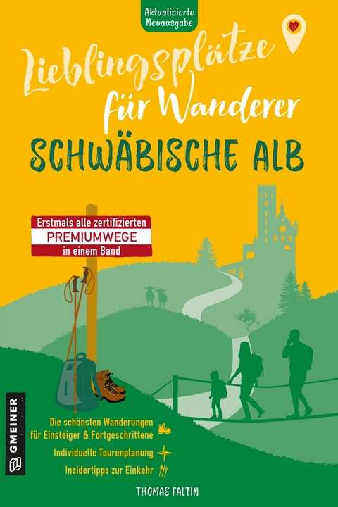 Lieblingsplätze für Wanderer - Schwäbische Alb -  Thomas Faltin
