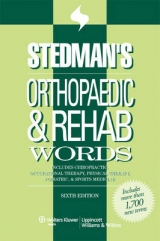 Stedman's Orthopaedic & Rehab Words - 