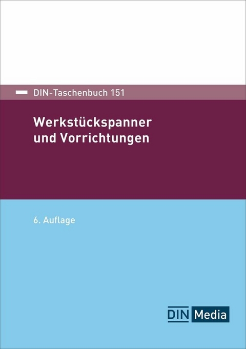 Werkstückspanner und Vorrichtungen - 