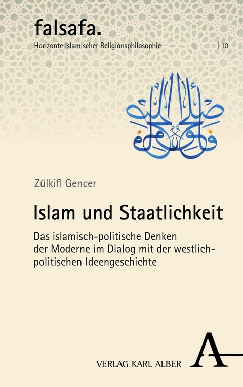 Islam und Staatlichkeit -  Zülkifl Gencer