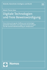 Digitale Technologien und freie Beweiswürdigung - Marie-Theres Hess