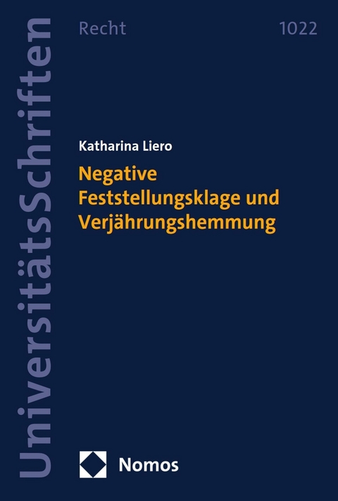 Negative Feststellungsklage und Verjährungshemmung -  Katharina Liero