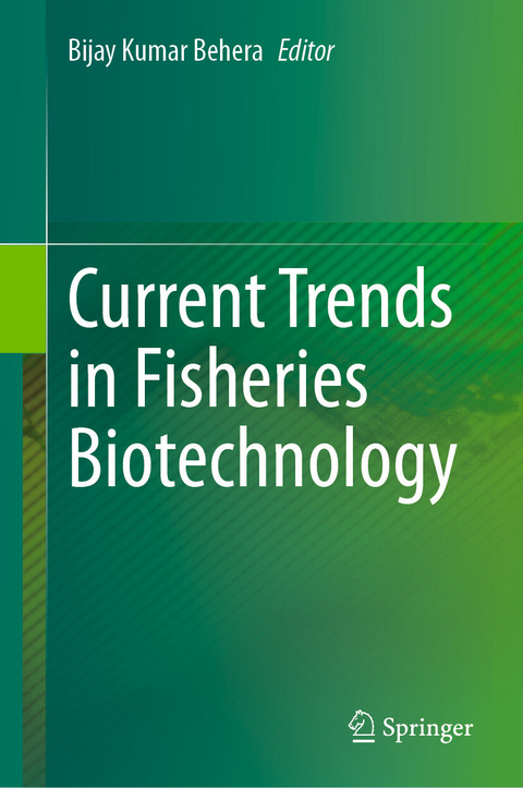 Current Trends in Fisheries Biotechnology - 