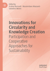 Innovations for Circularity and Knowledge Creation - 