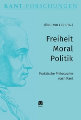 Freiheit - Moral - Politik - 