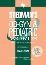 Stedman's OB-GYN and Pediatrics Words - 