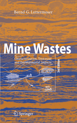 Mine Wastes - Lottermoser, Bernd