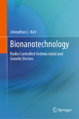 Bionanotechnology - Johnathan L. Kiel