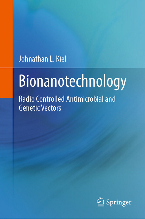 Bionanotechnology - Johnathan L. Kiel