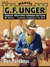 G. F. Unger Sonder-Edition 299 - G. F. Unger