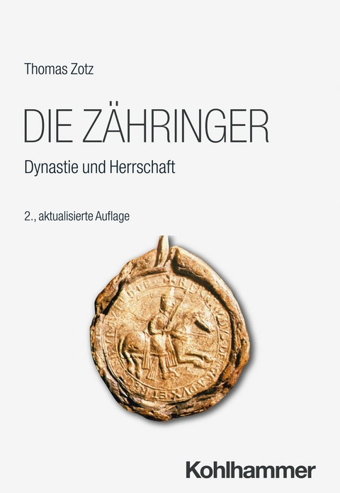 Die Zähringer - Thomas Zotz