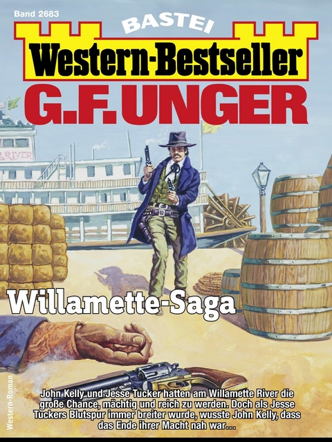 G. F. Unger Western-Bestseller 2683 - G. F. Unger