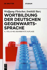 Wortbildung der deutschen Gegenwartssprache - Wolfgang Fleischer