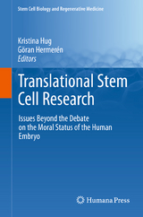 Translational Stem Cell Research - 