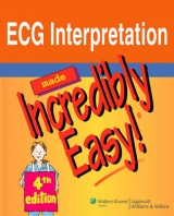 ECG Interpretation Made Incredibly Easy! - 