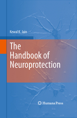 The Handbook of Neuroprotection - Kewal K. Jain