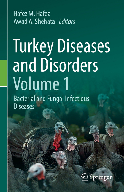 Turkey Diseases and Disorders Volume 1 - 