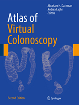 Atlas of Virtual Colonoscopy - Dachman, Abraham H.; Laghi, Andrea