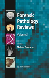 Forensic Pathology Reviews 5 - 