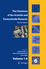 The Chemistry of the Actinide and Transactinide Elements (Set Vol.1-6) - Morss, L.R.; Edelstein, Norman M.; Fuger, Jean