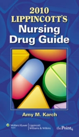 Lippincott's Nursing Drug Guide with Web Resources - Karch, Amy Morrison