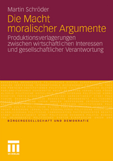 Die Macht moralischer Argumente - Martin Schröder