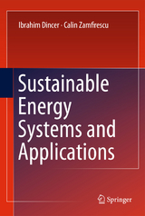 Sustainable Energy Systems and Applications - Ibrahim Dincer, Calin Zamfirescu