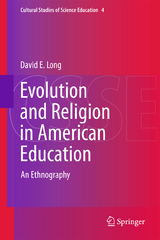 Evolution and Religion in American Education - David E. Long