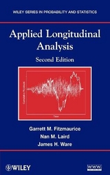 Applied Longitudinal Analysis - Fitzmaurice, Garrett M.; Laird, Nan M.; Ware, James H.